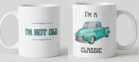 Mike's Carburetor Parts 15oz I'm Not Old Blue Truck Mug